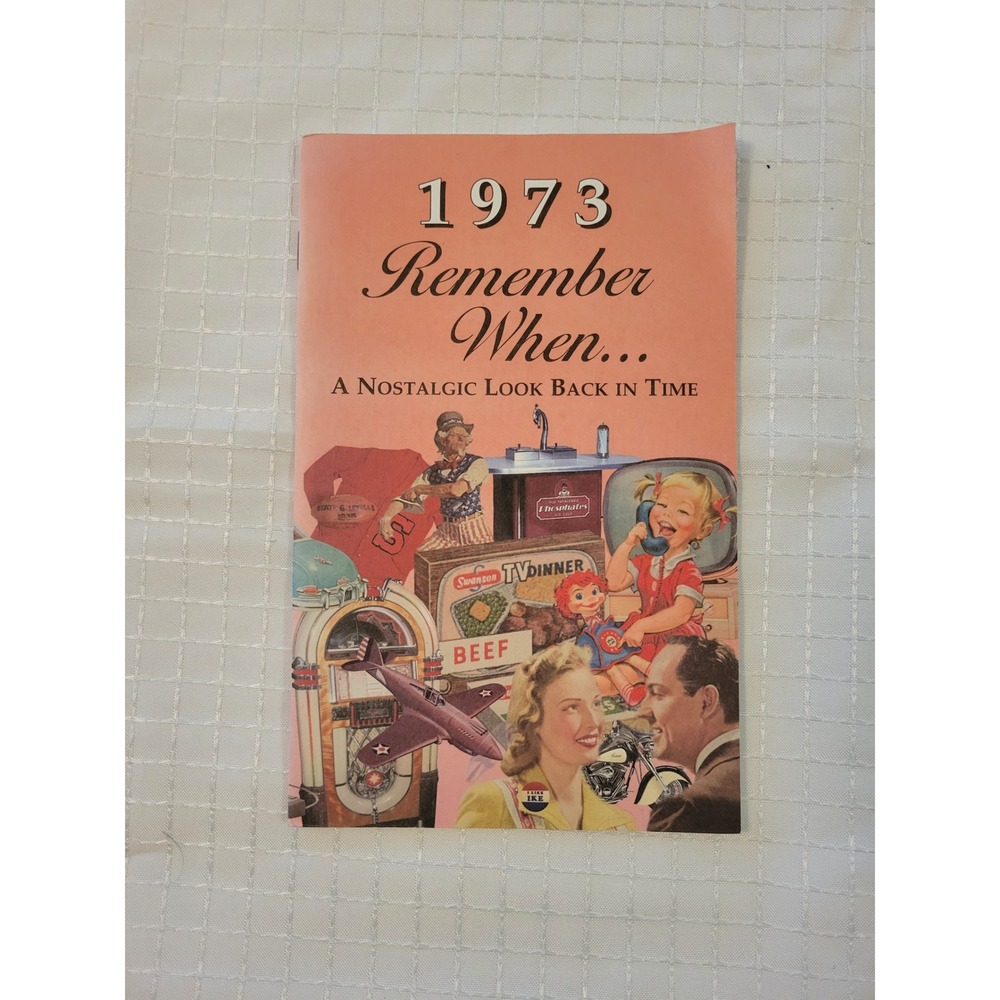 1973 Remember When A Nostalgic Look Back In Time KardLet Seek Publishing Booklet